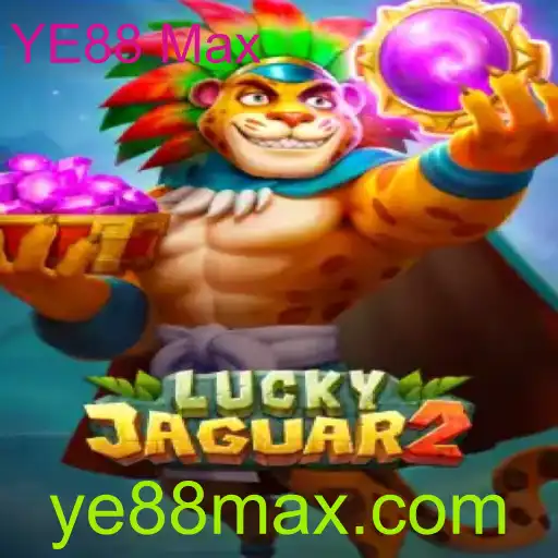 Explorando o Universo de Luckyjaguar2: A Nova Sensação com YE88 Max